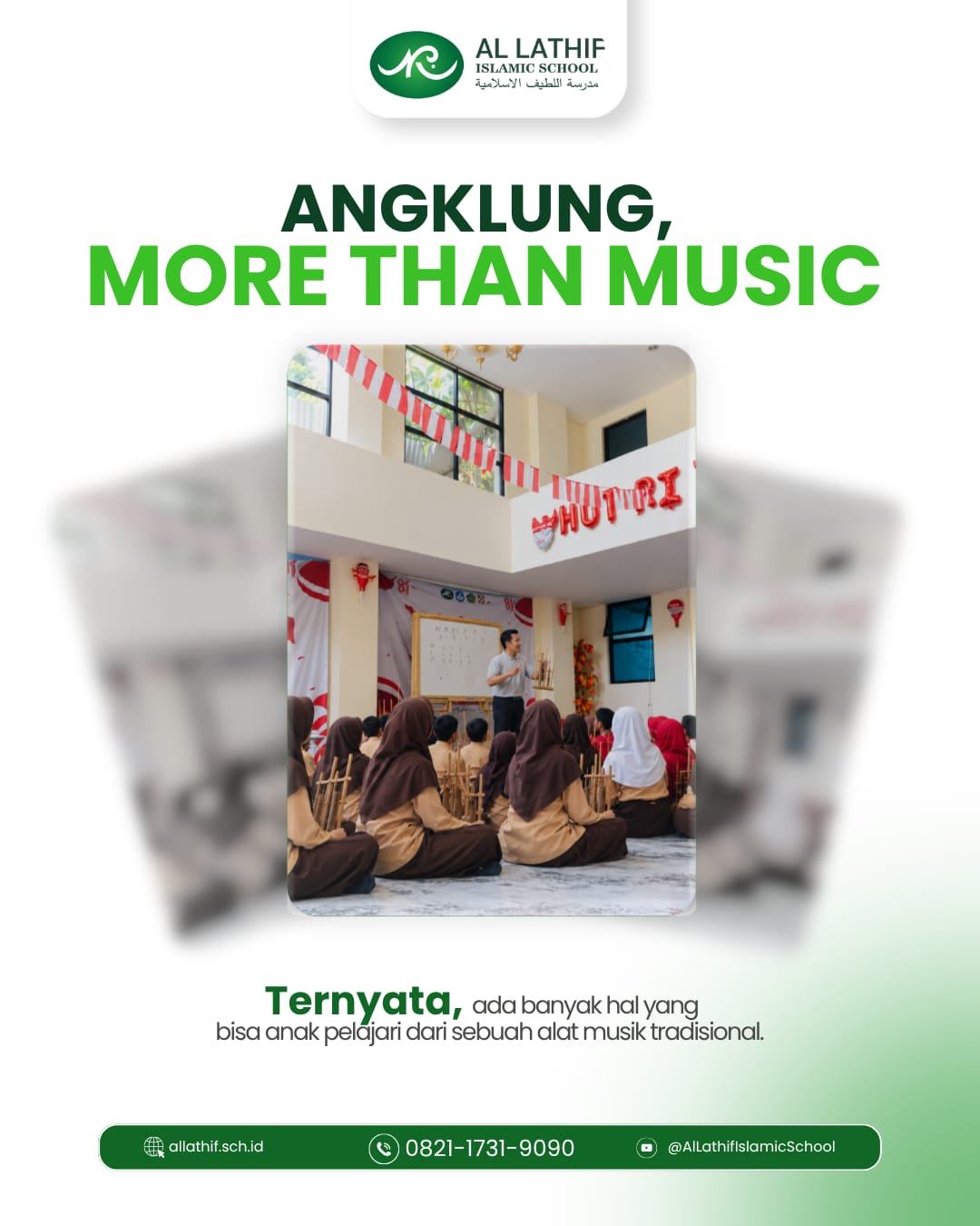 Angklung, Lebih dari Sekadar Musik: Cara Al Lathif Islamic School Tanamkan Kebersamaan dan Cinta Budaya